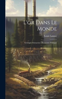 Abbildung von: L'or Dans Le Monde - Legare Street Press