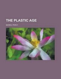 Enlarge image Cover: The Plastic Age - Rarebooksclub.com