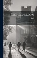Cover: Didascalicon; a Medieval Guide to the Arts - Hassell Street Press