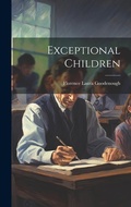 Cover: Exceptional Children - Legare Street Press
