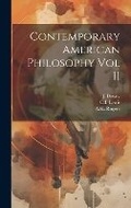 Cover: Contemporary American Philosophy Vol II - Hassell Street Press