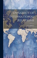 Cover: Dynamics of International Relations - Legare Street Press
