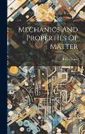 Cover: Mechanics And Properties Of Matter - Hassell Street Press