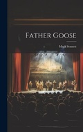 Cover: Father Goose - Legare Street Press