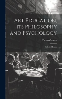Abbildung von: Art Education, Its Philosophy and Psychology - Legare Street Press