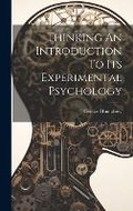 Bild: Thinking An Introduction To Its Experimental Psychology - Hassell Street Press