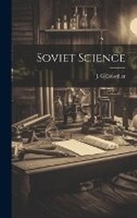 Enlarge image Cover: Soviet Science - Hassell Street Press