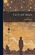 Cover: Fate of Man - Legare Street Press
