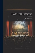 Cover: Father Goose - Legare Street Press