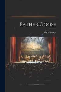 Enlarge image Cover: Father Goose - Legare Street Press