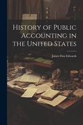 Cover: History of Public Accounting in the United States - Legare Street Press