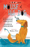 Cover: Mouse and His Dog: A Dogtown Book - St Martin's Press