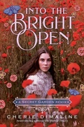 Cover: Into the Bright Open: A Secret Garden Remix - Square Fish