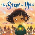 Cover: The Star in You - Roaring Brook Press