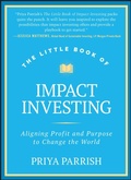 Cover: The Little Book of Impact Investing - Wiley