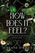 Cover: How Does It Feel? - Poisoned Pen Press