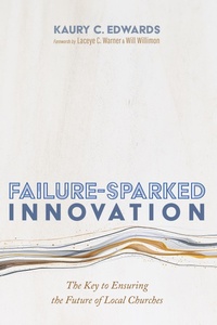 Enlarge image Cover: Failure-Sparked Innovation - Wipf and Stock Publishers