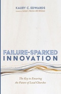 Cover: Failure-Sparked Innovation - Cascade Books