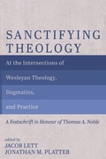Cover: Sanctifying Theology - Pickwick Publications