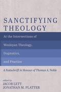 Cover: Sanctifying Theology - Wipf and Stock Publishers