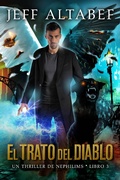 Cover: El Trato del Diablo (Un Thriller de Nephilims, #3) - Evolved Publishing LLC