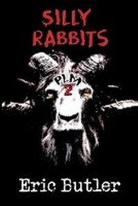 Enlarge image Cover: Silly Rabbits - Naked Cat Press
