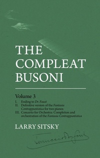 Abbildung von: The Compleat Busoni, Volume 3 - ANU Press Music