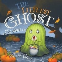 Enlarge image Cover: The Littlest Ghost - Clay Sproles Books