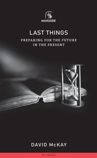 Enlarge image Cover: Last Things - Banner of Truth Trust