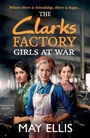 Cover: The Clarks Factory Girls at War - Boldwood Books Ltd