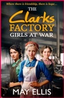 Cover: The Clarks Factory Girls at War - Boldwood Books Ltd