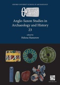Cover: Anglo-Saxon Studies in Archaeology and History 23 - Archaeopress