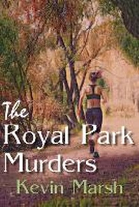 Enlarge image Cover: The Royal Park Murders - Paragon Publishing