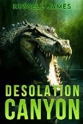 Cover: Desolation Canyon - Severed Press