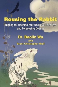 Abbildung von: Rousing the Rabbit - Three Pines Press