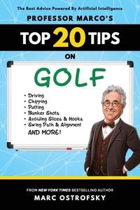 Abbildung von: Professor MarcO's Top 20 Tips on Golf - Marco Media, Inc.