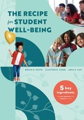 Cover: The Recipe for Student Well-Being - Solution Tree Press