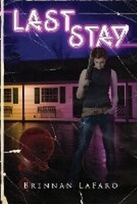 Enlarge image Cover: Last Stay - D&T Publishing LLC