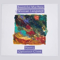 Enlarge image Cover: Beautiful Machine Woman Language - Noemi Press