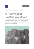 Cover: A Diverse and Trusted Workforce - RAND Corporation