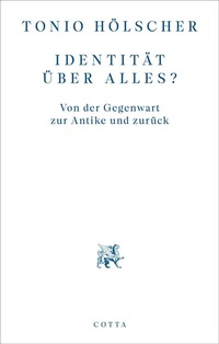 Abbildung von: Identität über alles? - Cotta