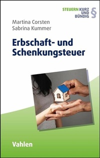 Abbildung von: Erbschaft- und Schenkungsteuer - Vahlen