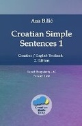 Cover: Croatian Simple Sentences 1 - Croatian-Made-Easy.com