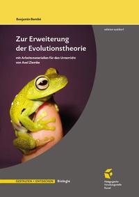 Enlarge image Cover: Zur Erweiterung der Evolutionstheorie - Pädagogische Forschungsstelle beim Bund der Freien Waldorfschulen e. V.
