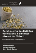 Cover: Rendimiento de distintas variedades a distintos niveles de f&oacute;sforo - Ediciones Nuestro Conocimiento