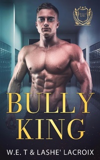 Enlarge image Cover: Bully King - Millennial Publishing LLC