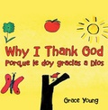 Cover: Why I Thank God - WestBow Press