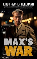 Cover: Max's War (The Revolution Sagas, #6) - The Red Herrings Press