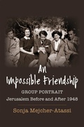 Bild: An Impossible Friendship - Columbia University Press