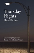 Cover: Thursday Nights - Tindal Street Fiction Group